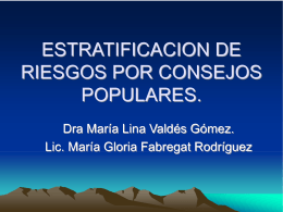 ESTRATIFICACION DE RIESGOS POR CONSEJOS POPULARES.