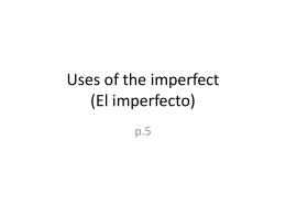 What is the IMPERFECT?