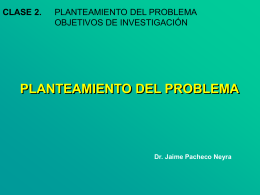 CLASE 02 PLANTEAMIENTO DEL PROBLEMA UAP