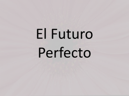 El Futuro Perfecto