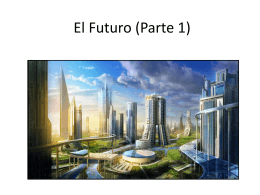 El Futuro (Parte 1)