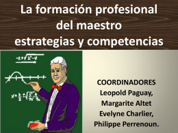 La formación profesional del maestro estrategias y