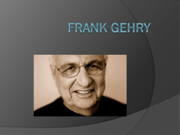 Frank Gehry - WordPress.com