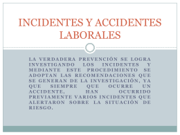 INCIDENTES Y ACCIDENTES LABORALES