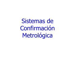Sistemas de Confirmación Metrológica