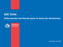 09- IDE Chile información territorial para la toma de
