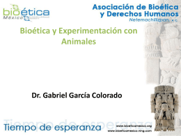 Bioética y Experimentación con Animales