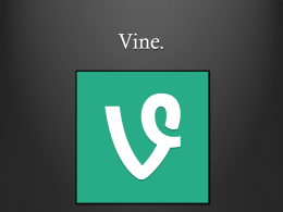 Vine. - WordPress.com