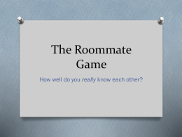 The Roommate Game