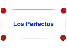Present Perfect los_perfectos