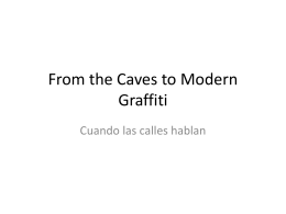 From the Caves to Modern Graffiti