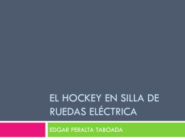 EL HOCKEY EN SILLA DE RUEDAS ELÉCTRICA