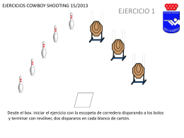 EJERCICIOS COWBOY SHOOTING 15/2013