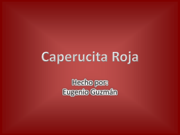 Caperucita Roja - ASFM Tech Integration