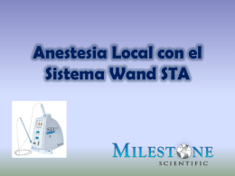 Anestesia Local con el Sistema STA Wand