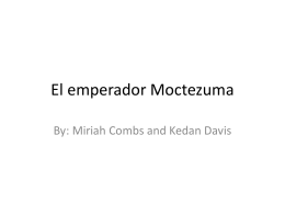 El emperador Moctezuma 11