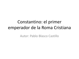 Constantí: el primer emperador de la Roma Cristiana