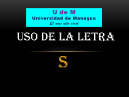 USO DE S - Universidad de Managua