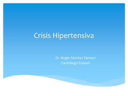 3. Crisis Hipertensiva - Dr. Roger Sánchez Tamayo