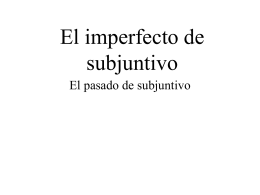 El imperfecto del subjuntivo