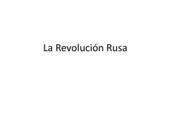 Clase 7 La Revolución Rusa