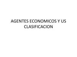 AGENTES ECONOMICOS Y US CLASIFICACION