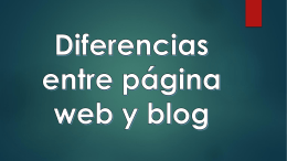 Diferencias entre página web y blog