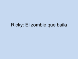 Ricky: El zombie que baila