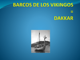 BARCOS DE LOS VIKINGOS = DAKKAR