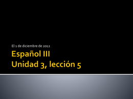 Español iii unidad 3, lección 1