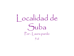 Localidad de Suba - laurapardo