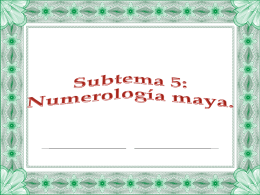 Subtema5- Numerología maya