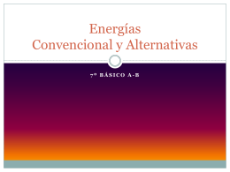 Energías Convencional y Alternativas
