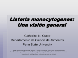 Listeria monocytogenes: An Overview