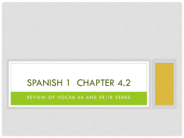 Spanish 1 Chapter 4.2 - Madison County Schools
