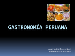 Gastronomia peruana.