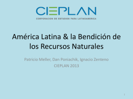 América Latina & la Bendición de los Recursos Naturales