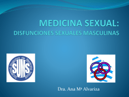 MEDICINA SEXUAL: DISFUNCIONES SEXUALES MASCULINAS