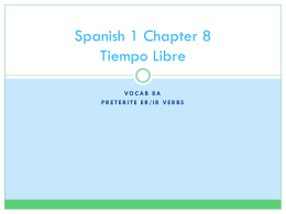 Spanish 1 Chapter 8 Tiempo Libre