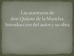 Las aventuras de don Quijote de la Mancha
