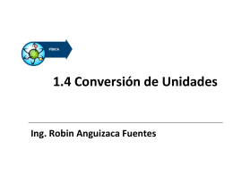 1.4 Conversión de Unidades