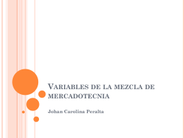 Variables de la mezcla de mercadotecnia Johan Carolina Peralta