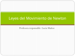 4. Leyes del Movimiento de Newton