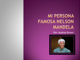 Mi Persona Famosa Nelson Mandela