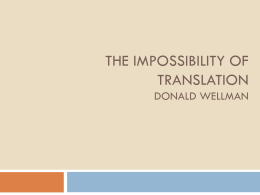 The Impossibility of Translation Donald Wellman