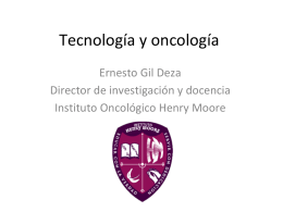 Tecnología y oncología - Instituto Oncológico Henry Moore
