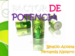 FACTOR DE POTENCIA - Potencia Eléctrica
