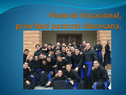 Pastoral Vocacional, prioridad pastoral diocesana.