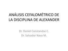 ANÁLISIS CEFALOMÉTRICO DE LA DISCIPLINA DE ALEXANDER