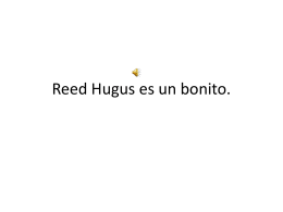 Reed Hugus es un bonito.